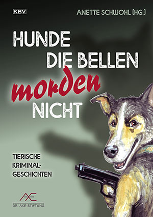 Cover der Krimi-Anthologie Hunde die bellen morden nicht